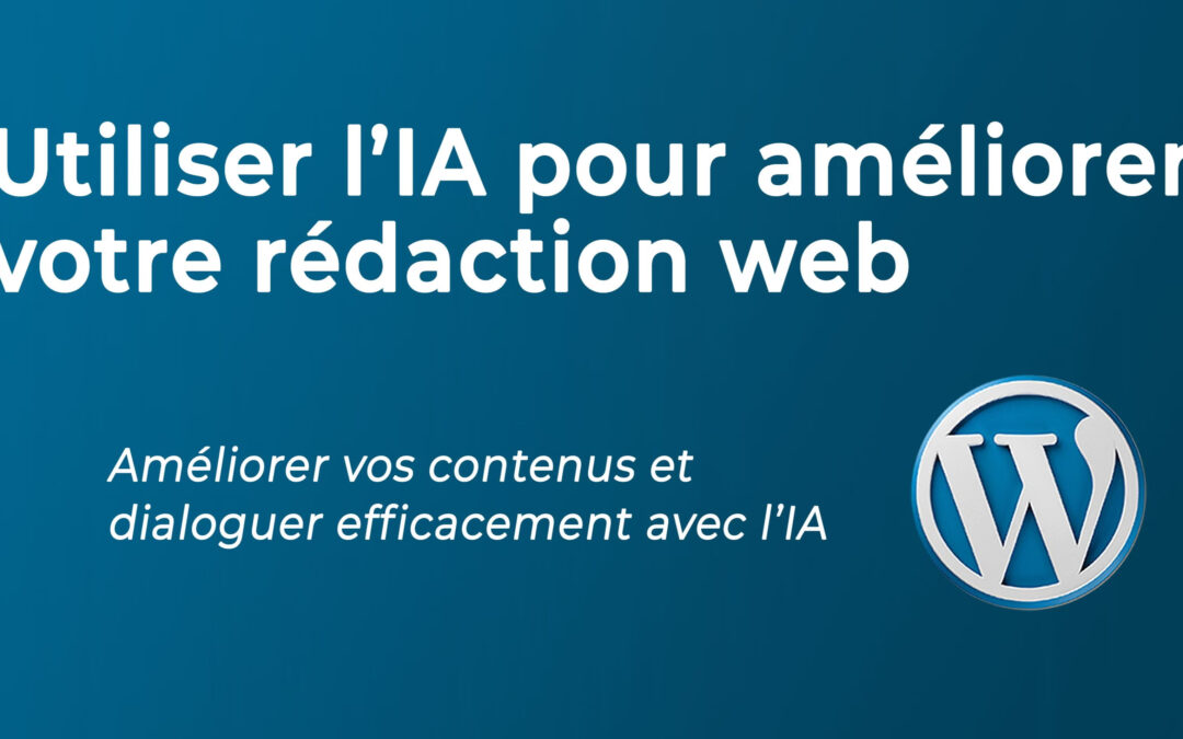 IA et rédaction web : intervention au Meetup WordPress Lausanne